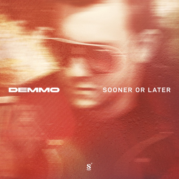 Sooner or Later