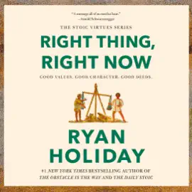 Right Thing, Right Now: Good Values. Good Character. Good Deeds. (Unabridged)