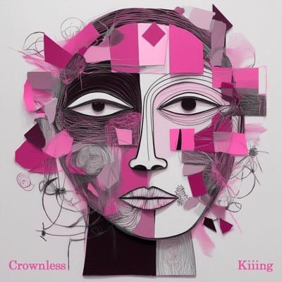 Crownless Kiiing - Single
