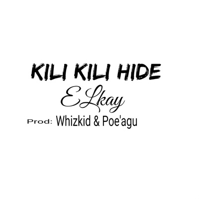 Kili Kili hide - Single
