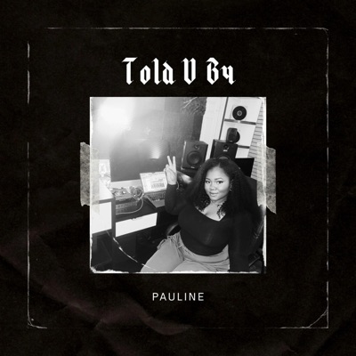 Told U B4 - Single