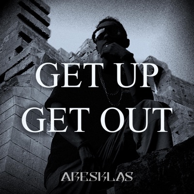 Get UP Get OUT (Radio Edit) - Single