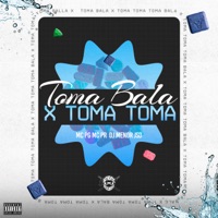 Toma Bala X Toma Toma - Single - Mc PG & MC PR