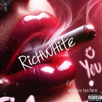 Mientes Tan Bien - Single - Richwhite