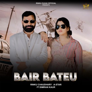 Bair Bateu (feat. Simran Kaur)