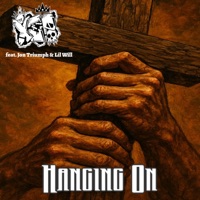 Hanging On (feat. Jon Triumph & Lil Will) - Single - The XSP-Xtreme Street Preacher
