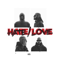 HATE/LOVE (prod. by Orushii, Nestle Beats) - Single - Vito