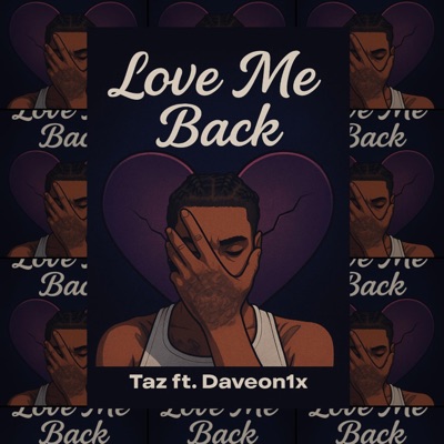 Love Me Back (feat. Daveon1x) - Single