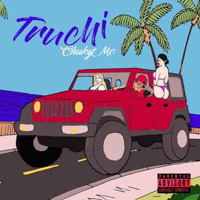 Truchi - Single
