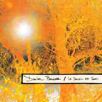 Le soleil est sorti — Daniel Boucher