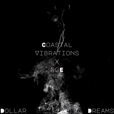Dollar Dreams (feat. RGE) - Single