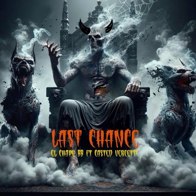 Last Chance (feat. CASTED VERCETTI) - Single