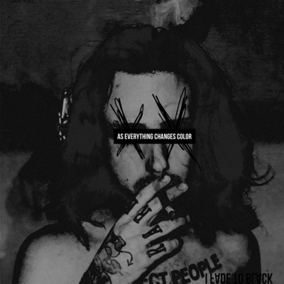 As Everything Changes Colors...I Fade to Black - Single