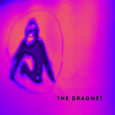 The Dragnet - Single