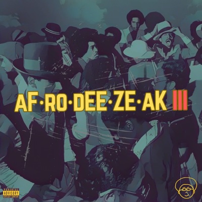 AFRODEEZEAK 3