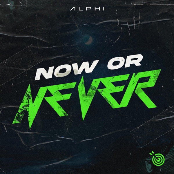 Now Or Never