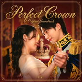 Perfect Crown (Drama Theme)
