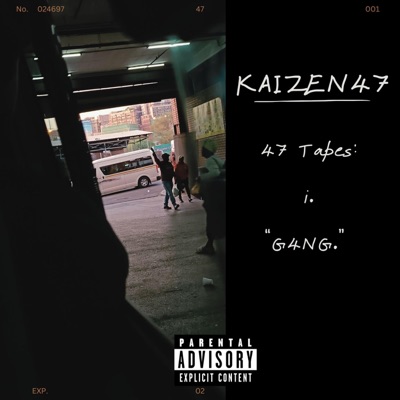 47 Tapes: i. 'G4NG' EP