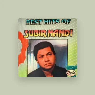 Listen to Subir Nandi, watch music videos, read bio, see tour dates & more!