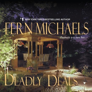 Deadly Deals: Sisterhood, Book 16 (Unabridged)