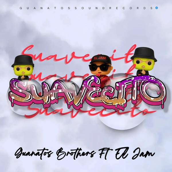 Suavecito (feat. El Jam)