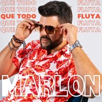 Que Todo Fluya - Single - Marlon