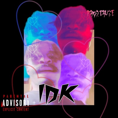 IDK (entanglements) - Single