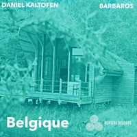 Belgique - Single - Daniel Kaltofen & Barbaros