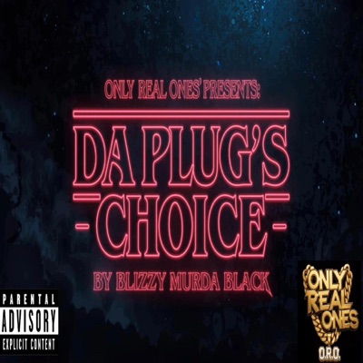 Da Plug's Choice - Single