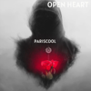 Open Heart - Pariscool