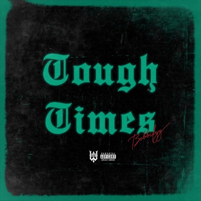 Tough Times - Single