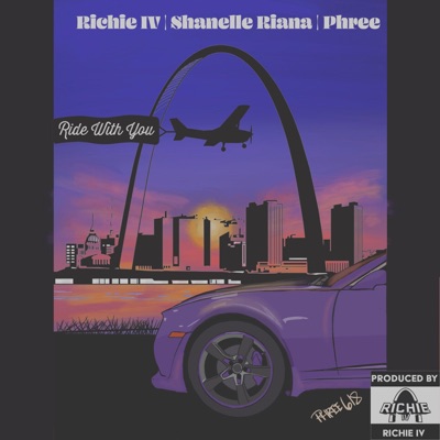 Ride With You (feat. Shanelle Riana & Phree) - Single