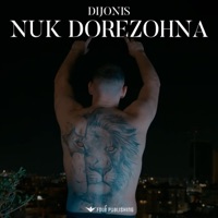 Nuk Dorezohna - Single - Dijonis
