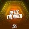 Desce Talarica - Single