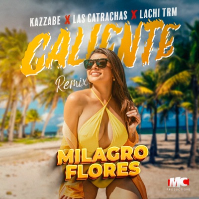 Caliente (Remix) - Single