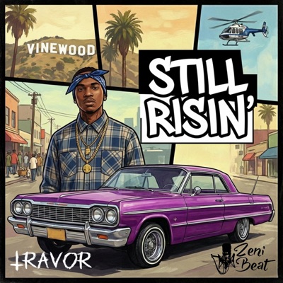 Still risin' (feat. Travor) [GTA] - Single