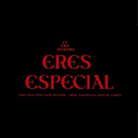 eres especial - Single - La Eme Maroma