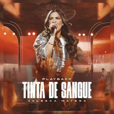 Tinta de Sangue (Playback) - Single