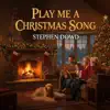 Play Me A Christmas Song