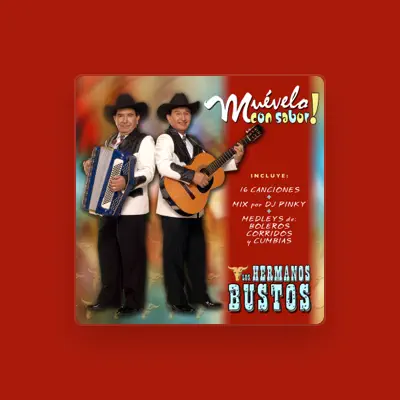Listen to Los Hermanos Bustos, watch music videos, read bio, see tour dates & more!