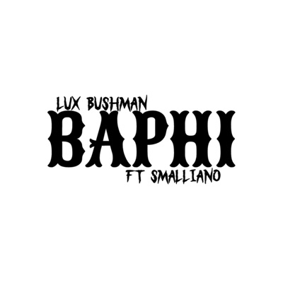 BAPHI (feat. Smalliano) - Single