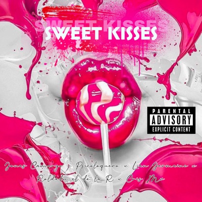 Sweet Kisses - Single
