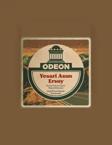 Listen to Yesari Asim Ersoy, watch music videos, read bio, see tour dates & more!