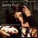 Seeing Red Music From The Motion Picture