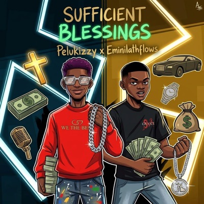 Sufficient Blessings (feat. Eminilathflows) - Single