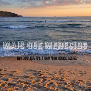 Mais Que Merecido