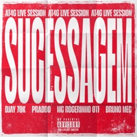 Sucessagem - Single - PRADDO, Bruno mec, Djay 70k & MC ROGERINHO 011