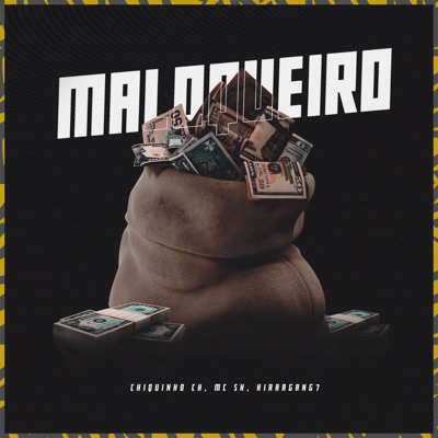 Maloqueiro (feat. MC Nasci) - Single