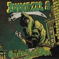 IMMORTAL 2 - SwuM & Grimm Doza