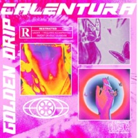 Calentura - Single - Golden drip